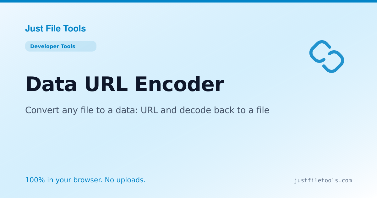 Data URL Encoder Online — Free, No Upload | Just File Tools
