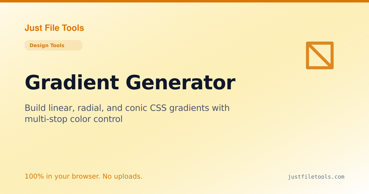 Gradient Generator Online — Free, No Upload | Just File Tools